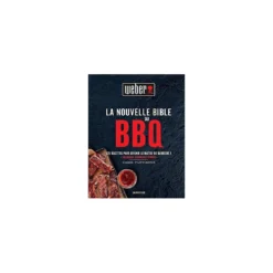Livre De Recettes La Nouvelle Bible Du BBQ Weber
